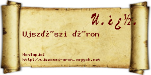 Ujszászi Áron névjegykártya